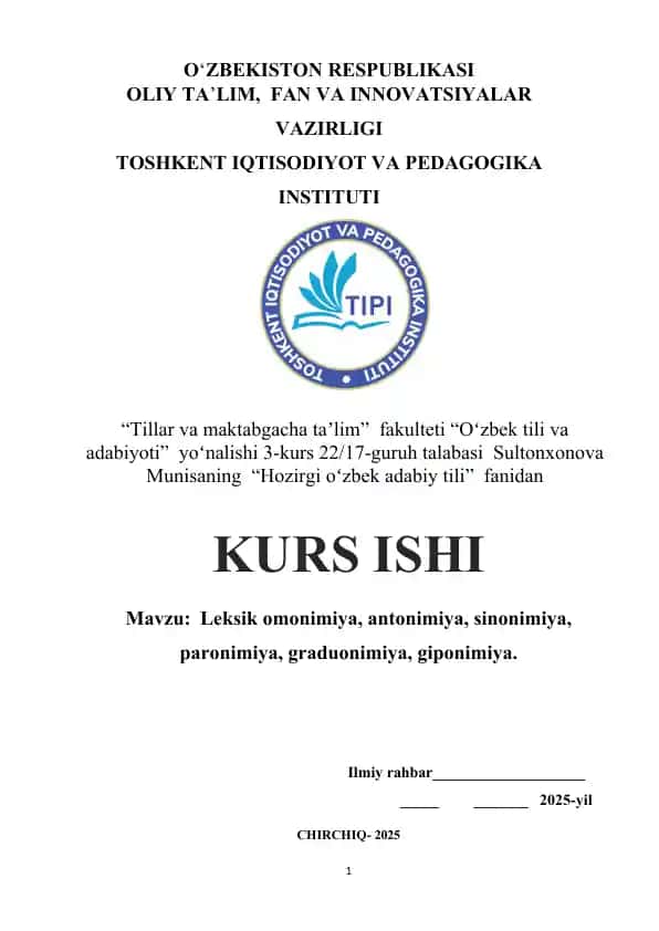 Leksik omonimiya, antonimiya, sinonimiya, paronimiya, graduonimiya, giponimiya