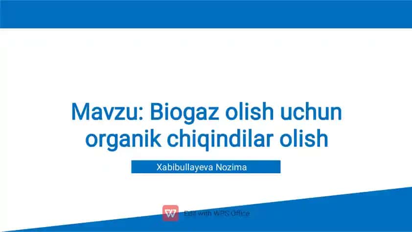 Biogaz olish uchun