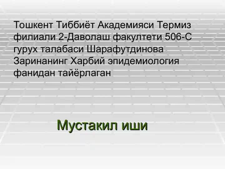 Harbiy epidemiyologiya fanining asosiy talablari