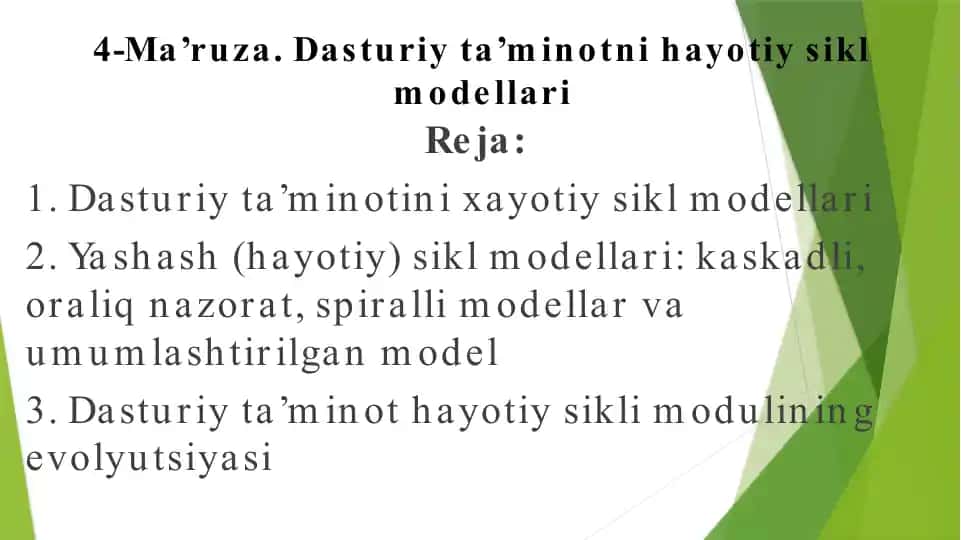 Dasturiy ta'minotning hayotiy sikl modellari
