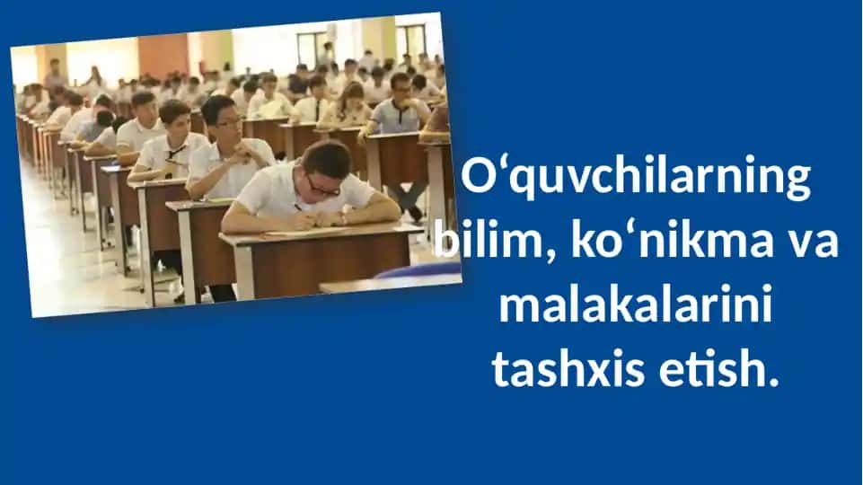 O‘quvchilаrning bilim, ko‘nikmа vа mаlаkаlаrini tаshхis etish