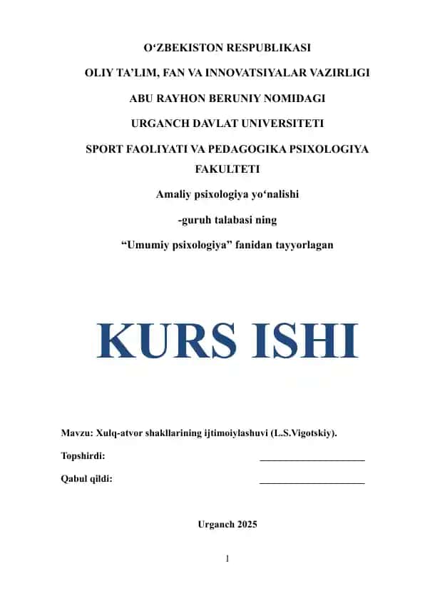 Xulq-atvor shakllarining ijtimoiylashuvi (L.S.Vigotskiy)