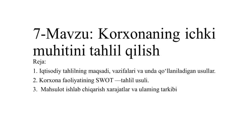 Korxonaning ichki muhitini tahlil qilish