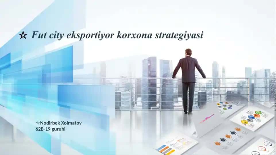 Fut city eksportiyor korxona strategiyasi