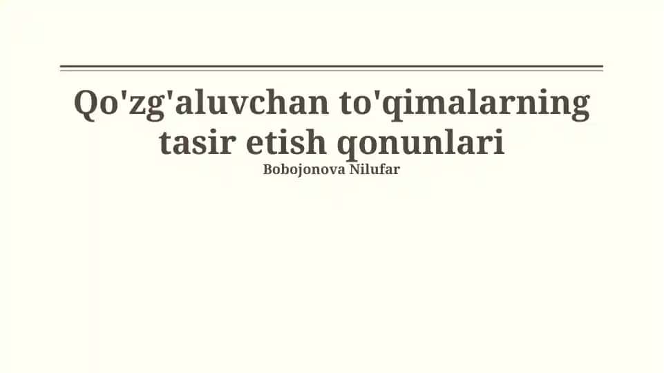 Qo'zg'aluvchan to'qimalarning tasir etish qonunlari