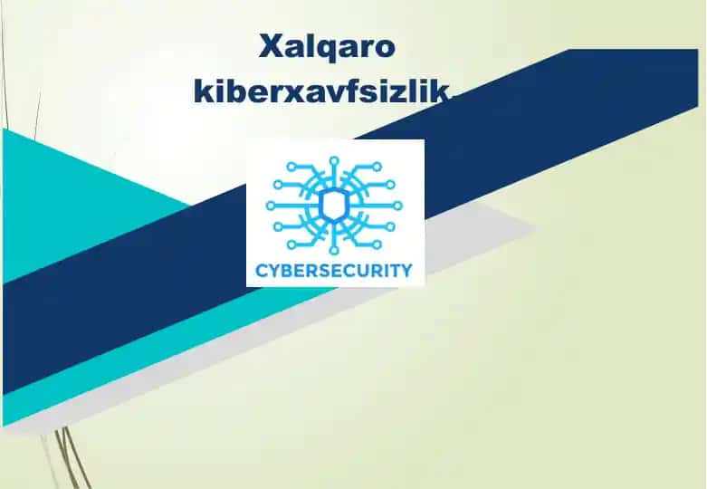 Xalqaro kiberxavfsizlik