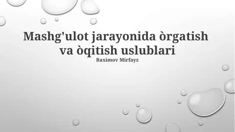 O'qitish va o'rganish usullarining samaradorligini baholash