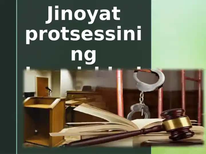 Jinoyat protsessining bosqichlari