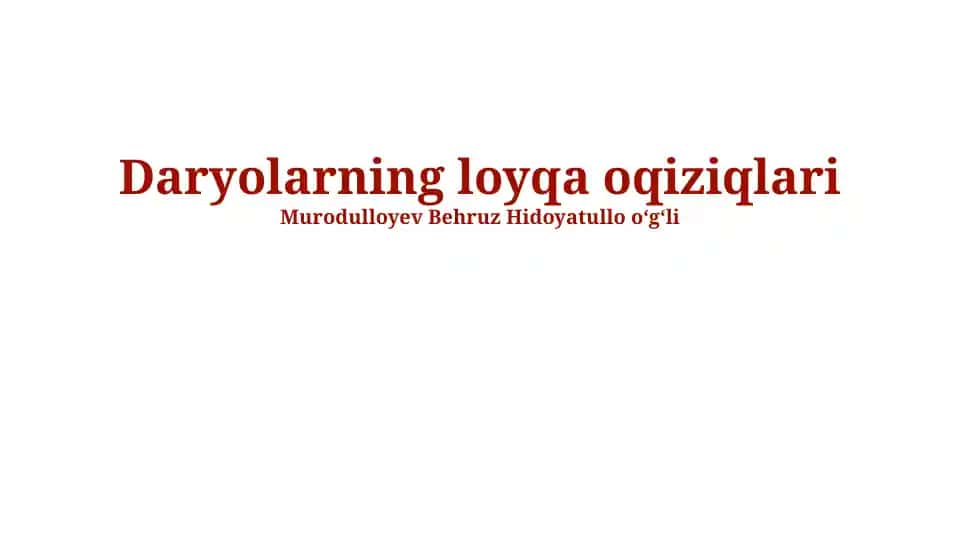 Daryolarning loyqa oqiziqlari