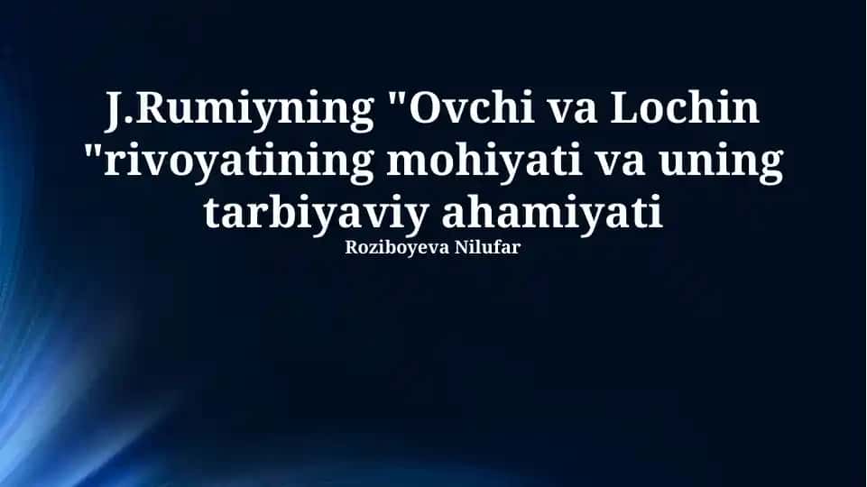 "Ovchi va Lochin" rivoyati