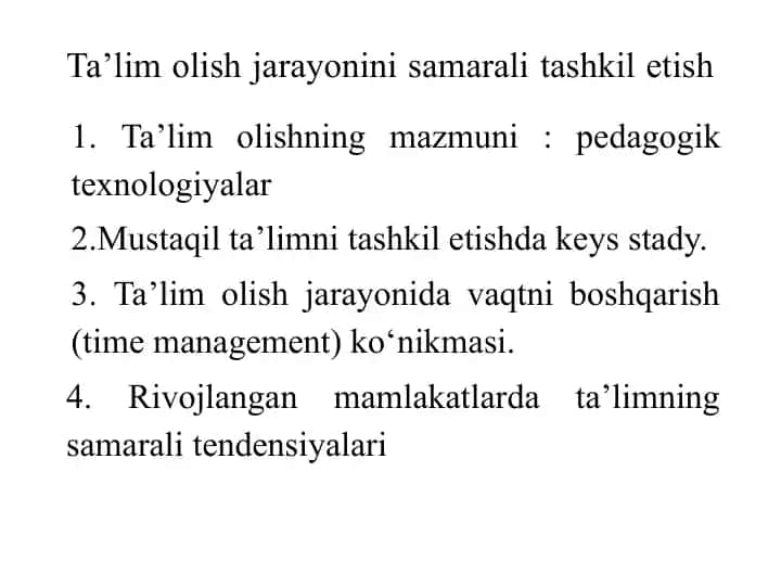 Ta’limolish jarayonini samarali tashkil etish