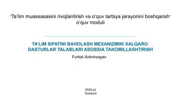 "Ta’lim muassasasini rivojlantirish va o‘quv tarbiyasini boshqarish"