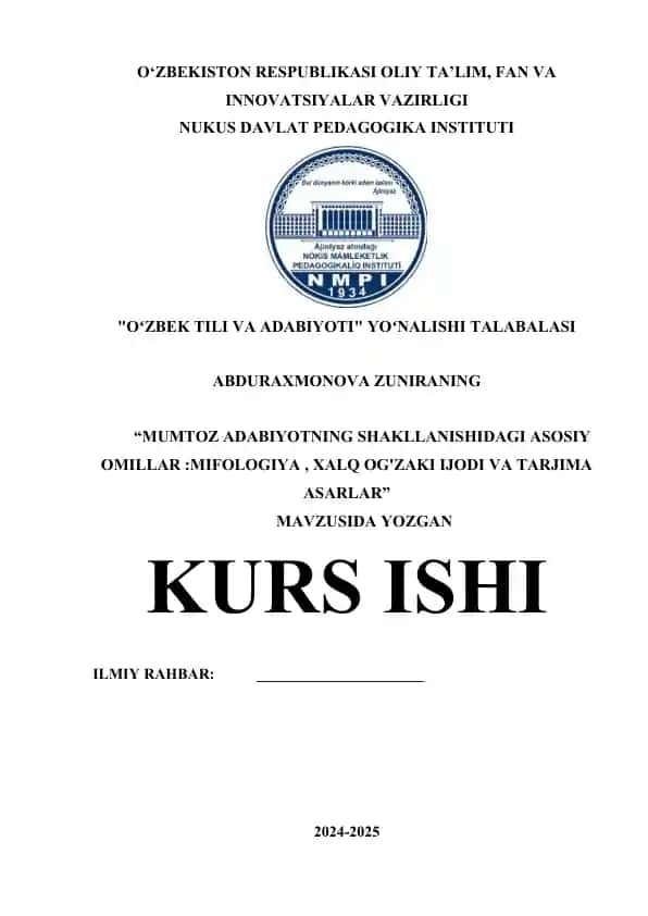 "MUMTOZ ADABIYOTNING SHAKLLANISHIDAGI ASOSIY OMILLAR :MIFOLOGIYA , XALQ OG'ZAKI IJODI VA TARJIMA ASARLAR"