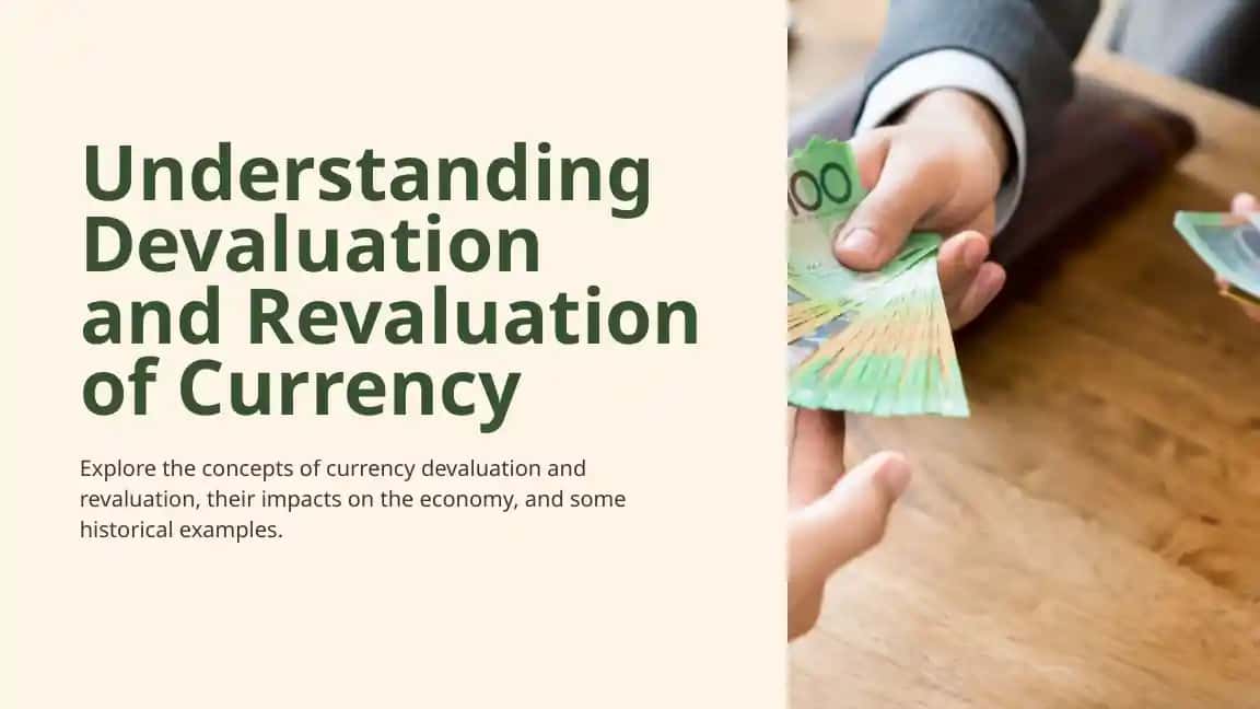 Understanding Devaluation and Revaluation of Currency