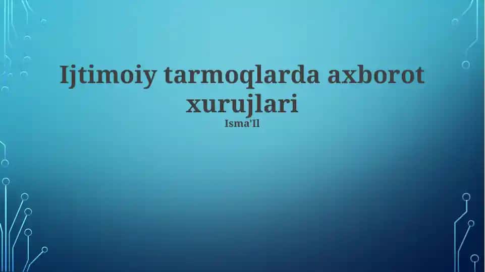 Ijtimoiy tarmoqlarda axborot xurujlari