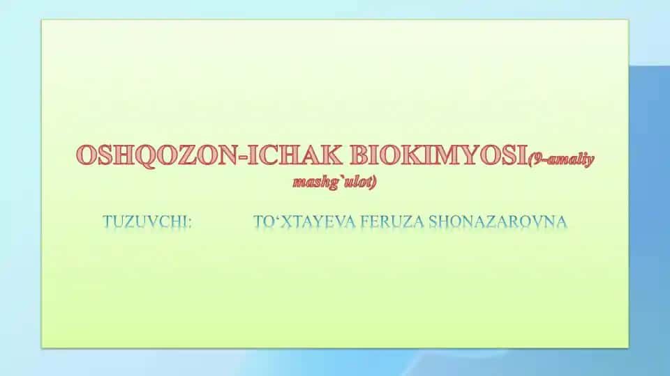 Oshqozon-ichak biokimyosi