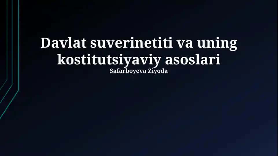 Davlat suverinetiti va uning kostitutsiyaviy asoslari