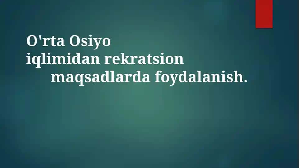 Markaziy Osiyoning kontinental iqlimi