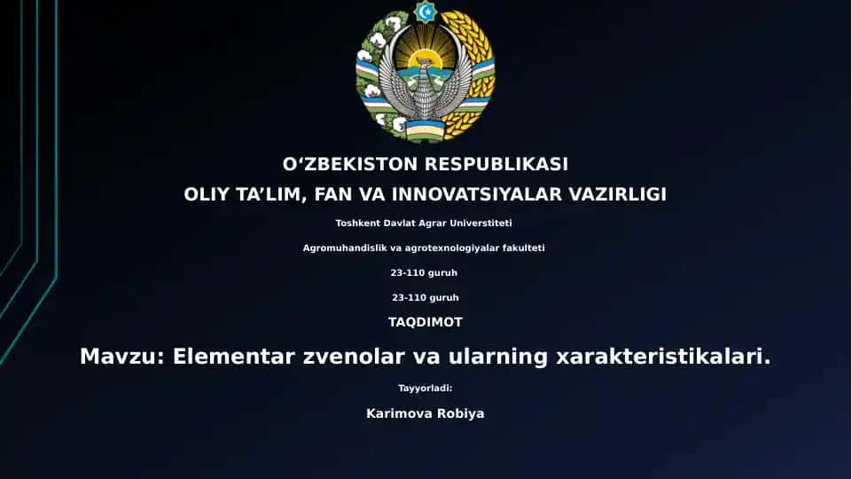 Elementar zvenolar va ularning xarakteristikalari