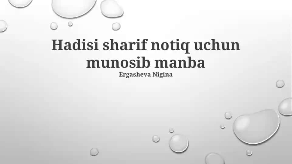 Hadisi sharif notiq uchun munosib manba