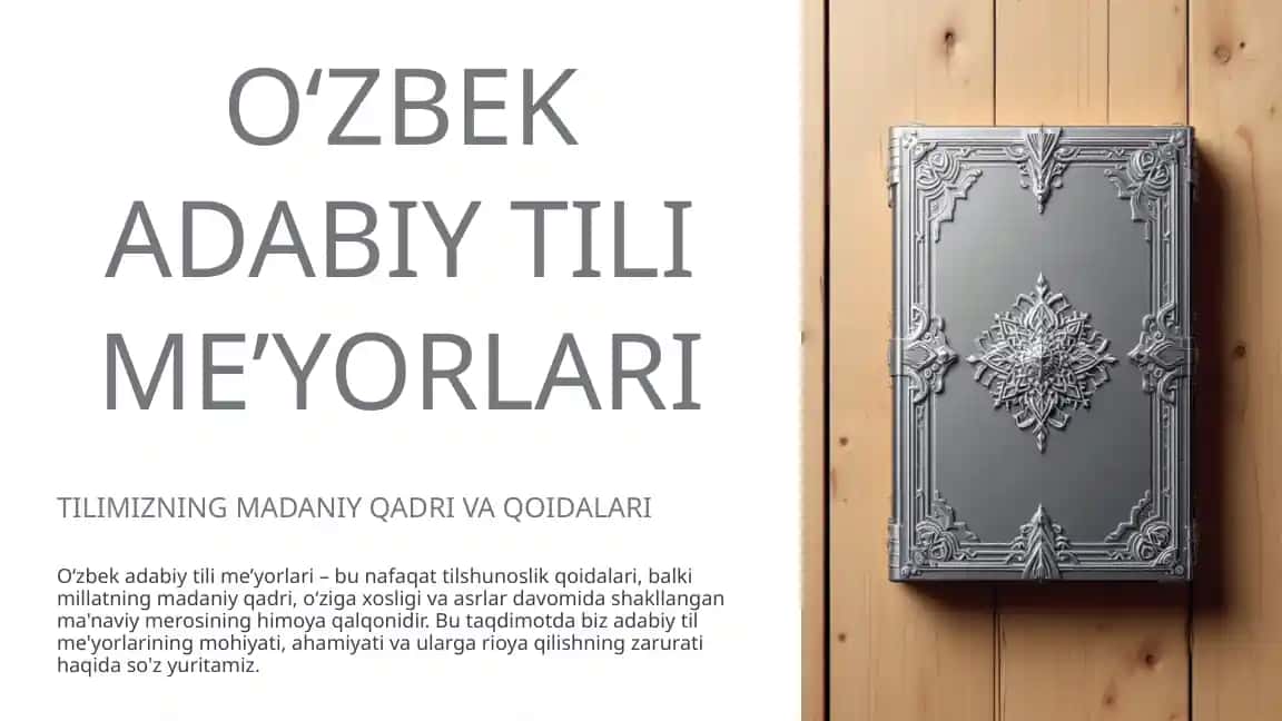 O‘ZBEK ADABIY TILI ME’YORLARI