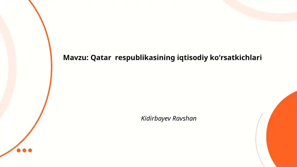 Qatar Respublikasining Iqtisodiy Koʻrsatkichlari