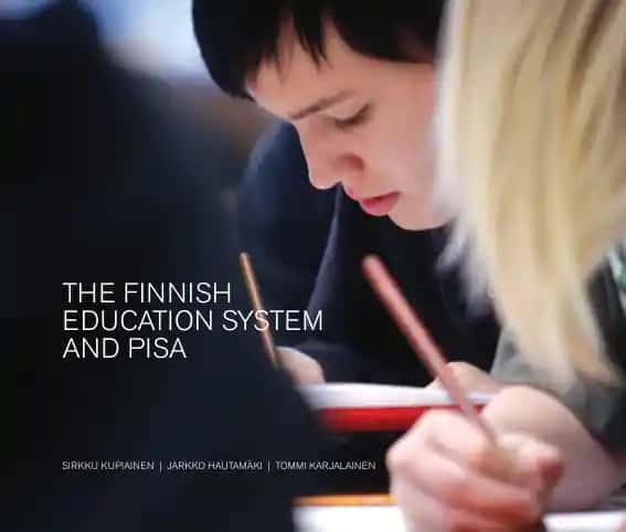 The Finnish Education System and PISA