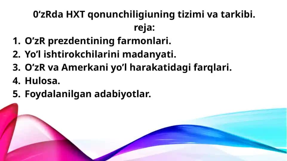 O’zRdaHXT qonunchiligining tizimi va tarkibi