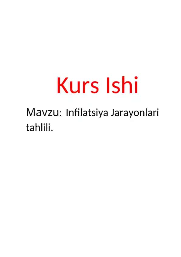 Infilatsiya Jarayonlari tahlili