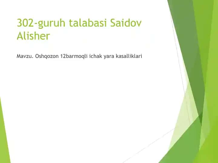 Oshqozon 12barmoqli ichak yara kasalliklari