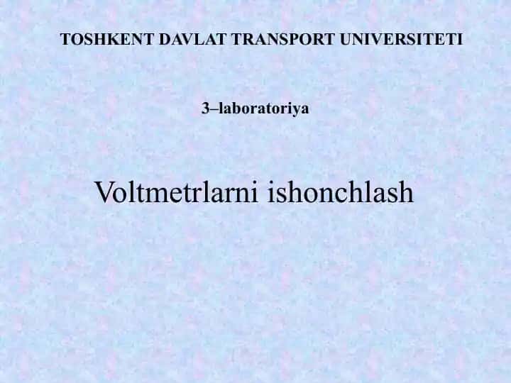 Voltmetrlarni ishonchlash