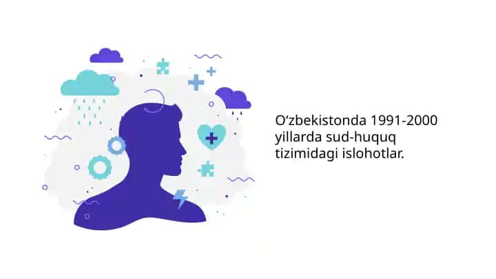 O‘zbekistonda 1991-2000 yillarda sud-huquq tizimidagi islohotlar
