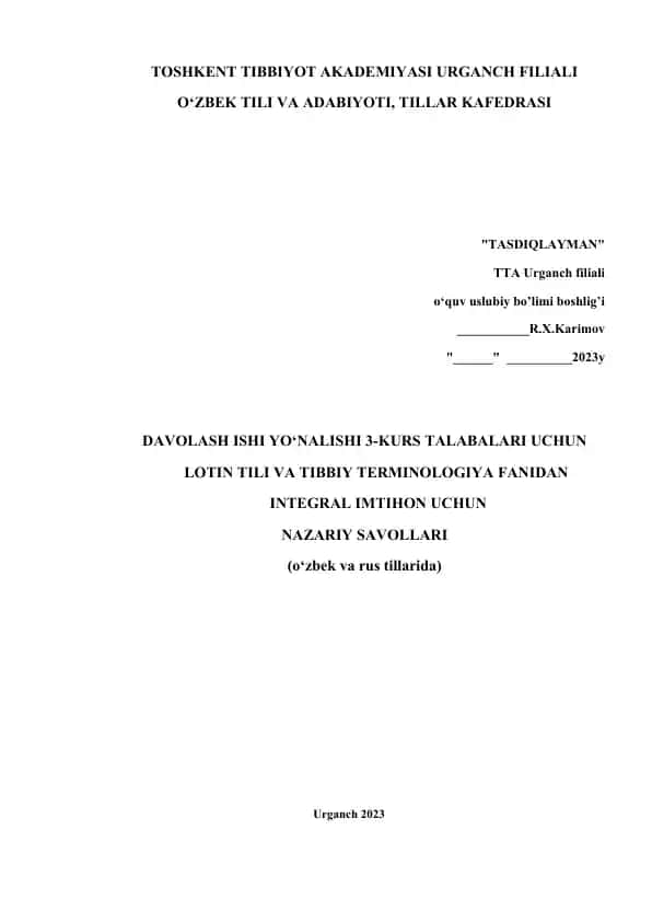 Davolash ishi yo‘nalishi 3-kurs talabari uchun integral imtihon uchun nazariy savollar