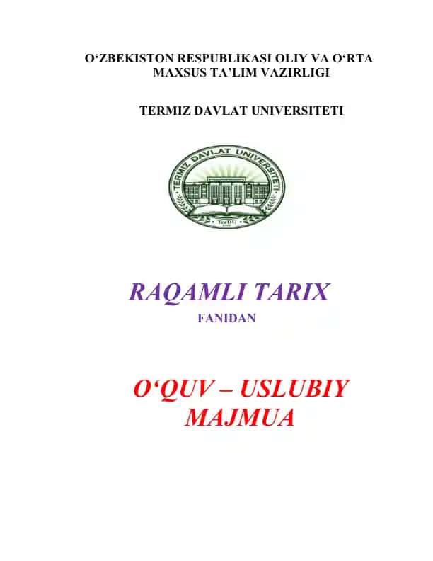 Raqamli Tarix fanidan O‘quv – Usloviy majmua