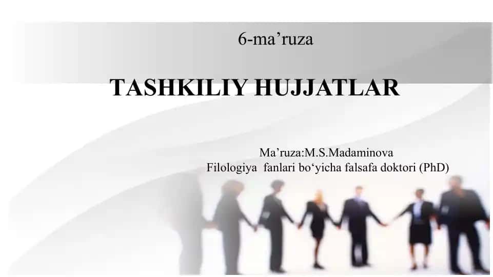 Tashkiliy hujjatlar