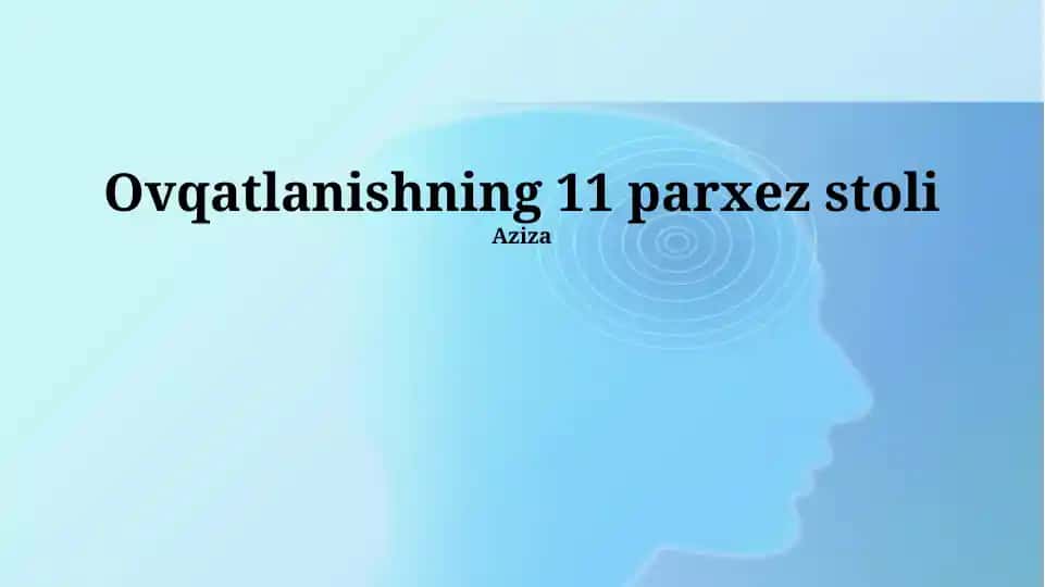 Oziqlanish jadvallari