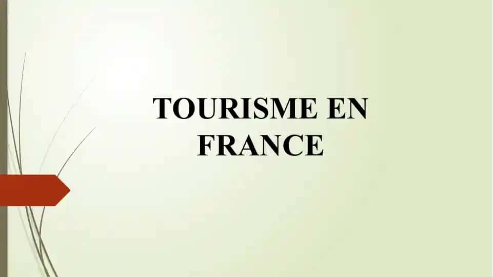 TOURISME EN FRANCE