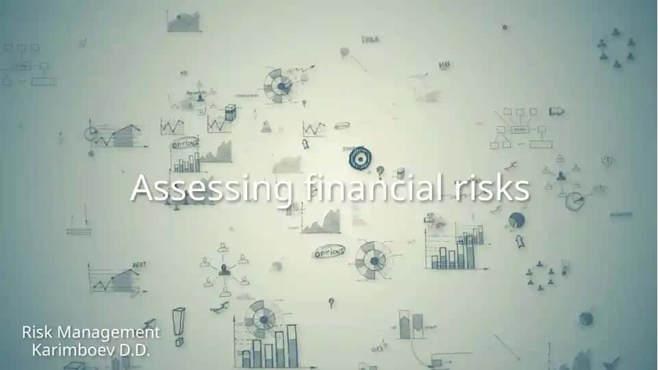 Assessing financial risks
