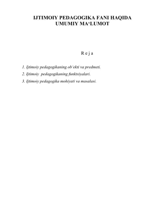 Ichtimoy pedagogika fanidan umuumiy molim od