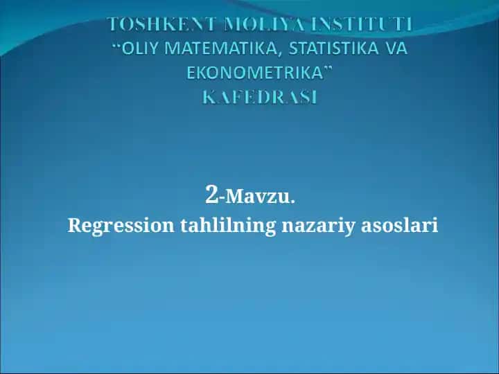 Regression tahlilning nazariy asoslari