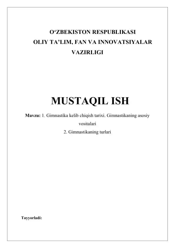 Gimnastika kelib chiqish tarixi va asosiy jihozlari