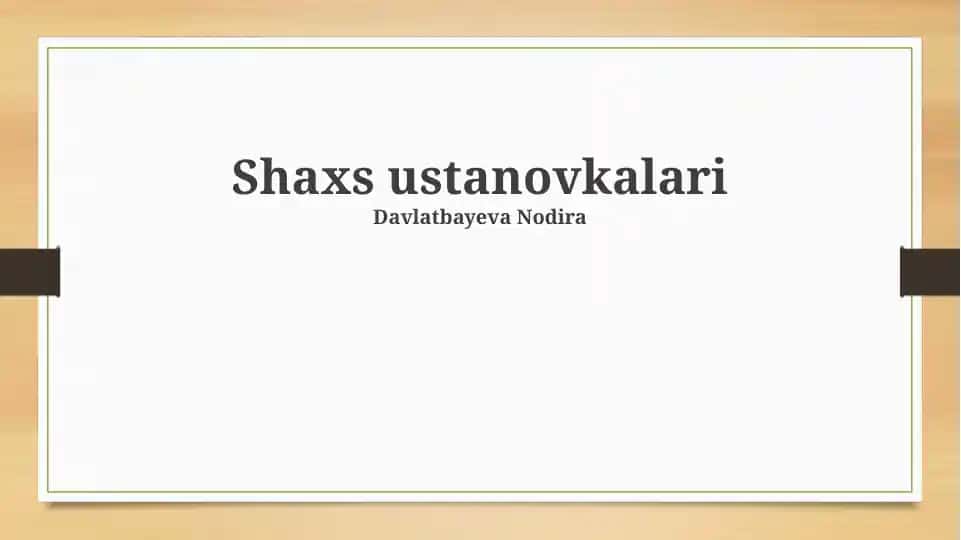 Shaxs ustanovkalari