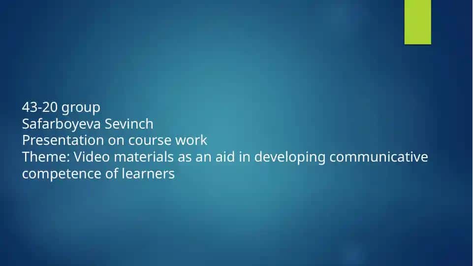 Video materials as an aid in developing communicative competence of learners