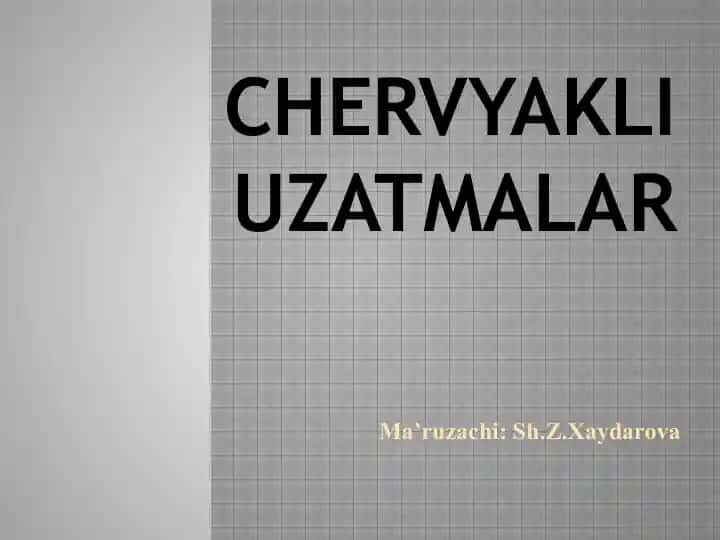 Chervyakli Uzatmalar