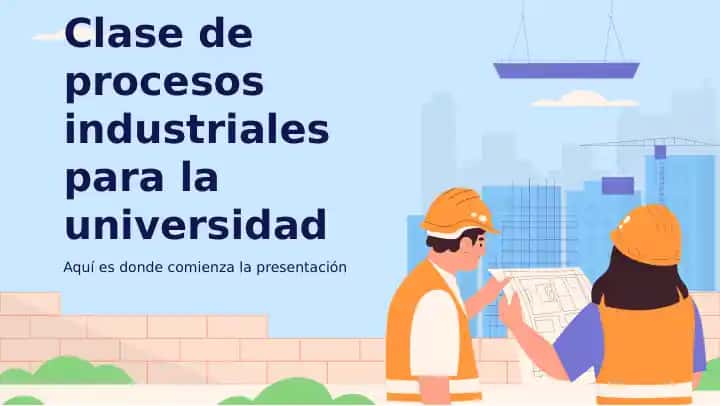 Clase de procesos industriales para la universidad