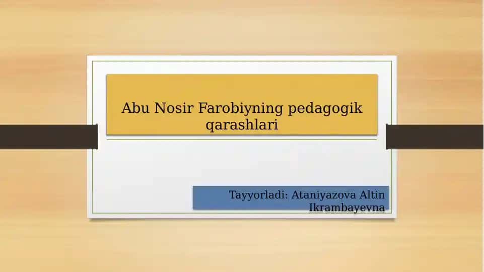 Abu Nosir Farobiyning pedagogik qarashlari