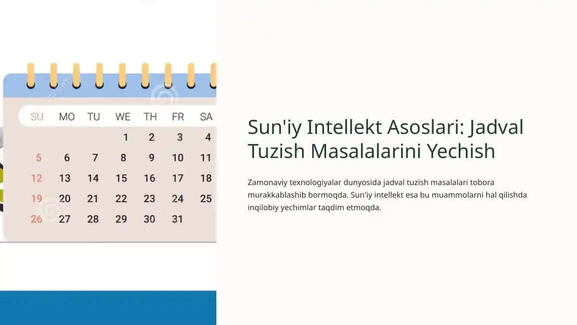 Sun'iy Intellekt Asoslari: Jadval Tuzish Masalalarini Yechish