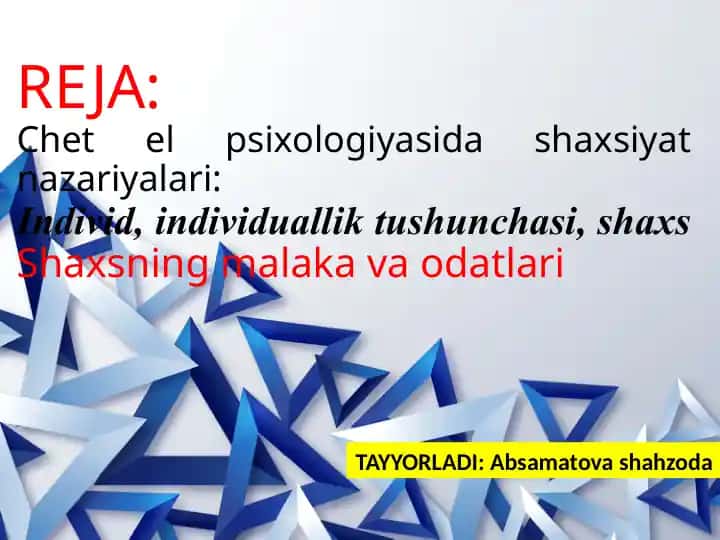 Chet el psixologiyasida shaxsiyat nazariyalari