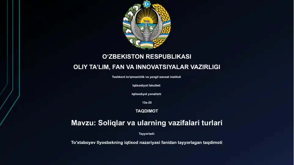 Soliqlar va ularning vazifalari turlari
