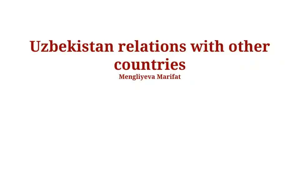 Uzbekistan relations with other countries